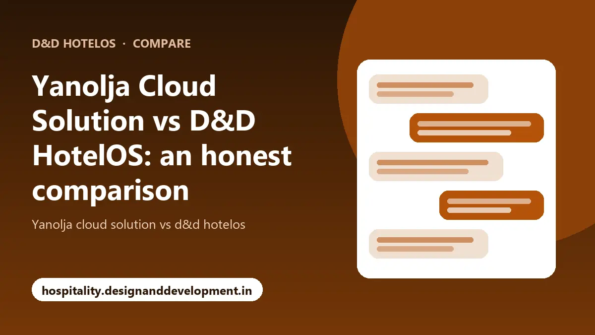 Yanolja Cloud Solution vs D&D HotelOS: an honest comparison